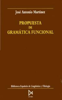 PROPUESTA DE GRAMATICA FUNCIONAL | 9788470902864 | MARTINEZ,JOSE ANTONIO