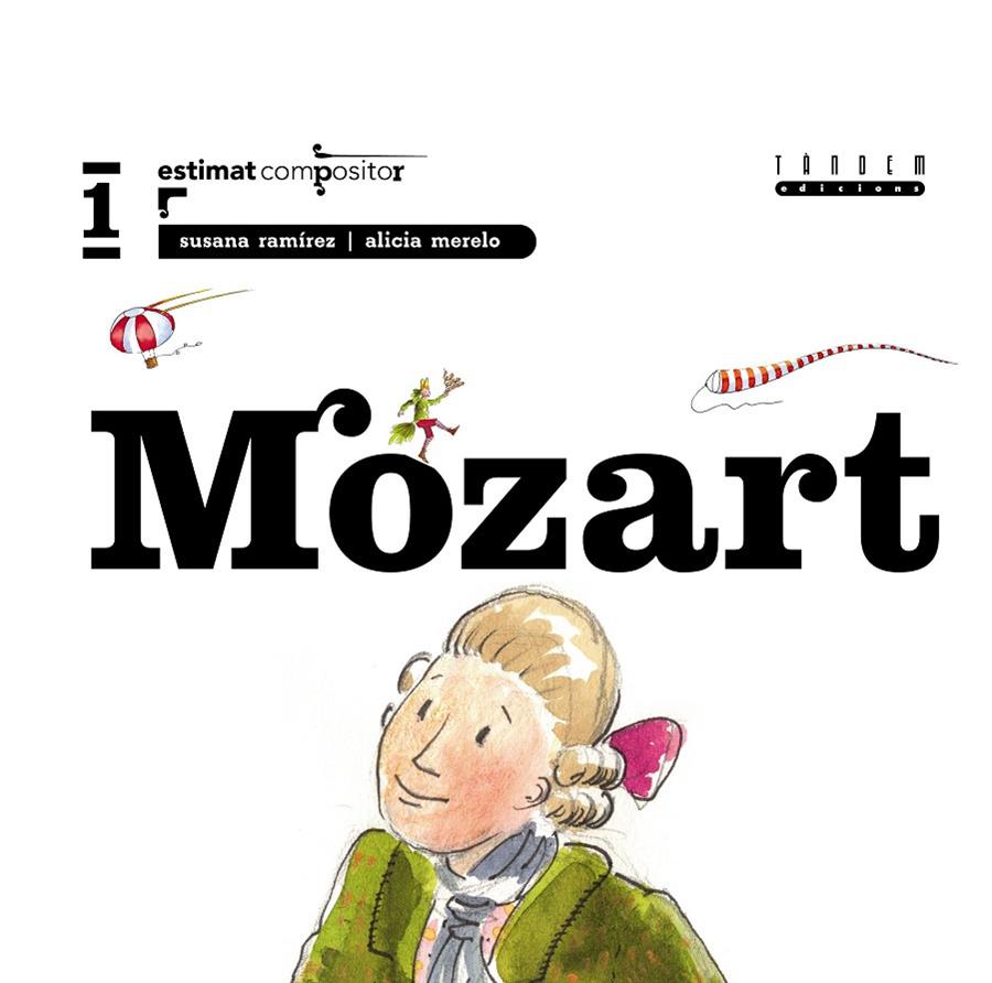 MOZART | 9788481316261 | RAMIREZ, S. / MERELO, A.