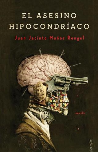 ASESINO HIPOCONDRÍACO | 9788401352256 | MUÑOZ RENGEL,JUAN JACINTO