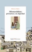 MICROCRÉDITOS: PRÉSTAMOS A LA DIGNIDAD | 9788498882650 | MARCELO ABBAD