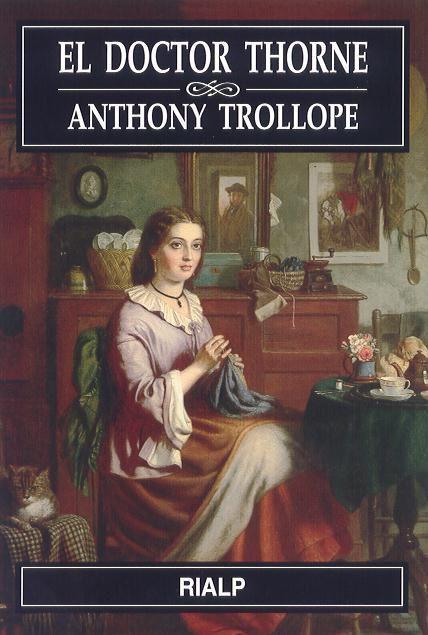 EL DOCTOR THORNE | 9788432134548 | TROLLOPE, ANTHONY