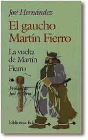 GAUCHO MARTIN FIERRO.LA VUELTA DE MARTIN FIERRO | 9788471664457 | HERNANDEZ, JOSE