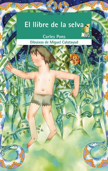 EL LLIBRE DE LA SELVA | 9788476603727 | PONS, CARLES