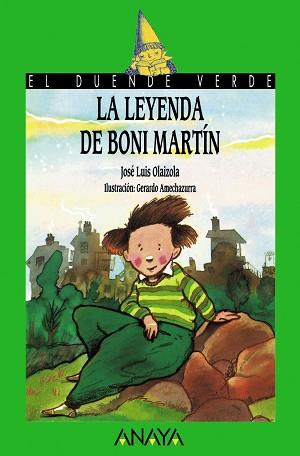 LEYENDA DE BONI MARTIN | 9788420729039 | Olaizola Sarri , Jos‚ Luis