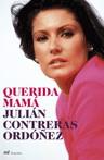 QUERIDA MAMA | 9788427033054 | JULIAN CONTRERAS ORDOÑEZ