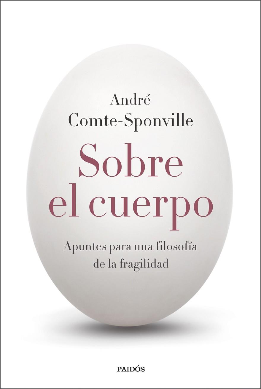 SOBRE EL CUERPO | 9788449343094 | COMTE-SPONVILLE, ANDRÉ