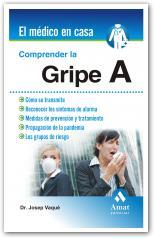 COMPRENDER LA GRIPE A | 9788497353595 | VAQUE, DR. JOSEP