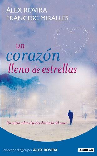 CORAZÓN LLENO DE ESTRELLAS | 9788403100985 | ROVIRA