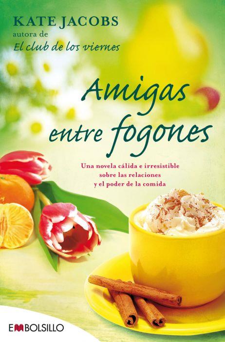 AMIGAS ENTRE FOGONES | 9788415140375 | JACOBS K