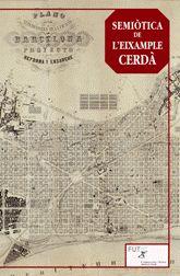 SEMIÒTICA DE L'EIXAMPLE CERDÀ | 9788441218659