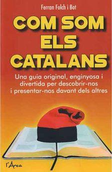 COM SOM ELS CATALANS | 9788494836428