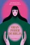 GRAN PODER DE BRUJA | 9788419043375 | HAKSEVER, SEMRA