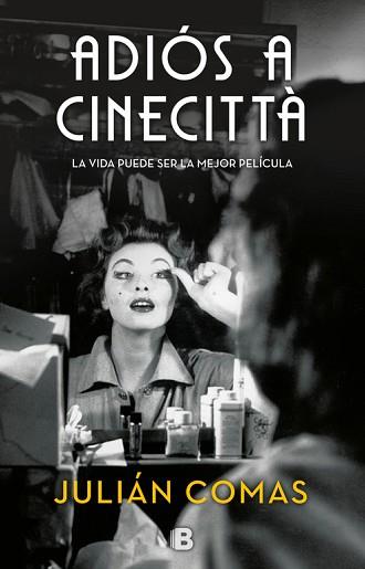 ADIÓS A CINECITTÀ | 9788466663038 | JULIÁN COMAS