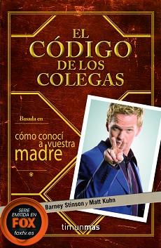 CÓDIGO DE LOS COLEGAS | 9788448008703 | BARNEY STINSON