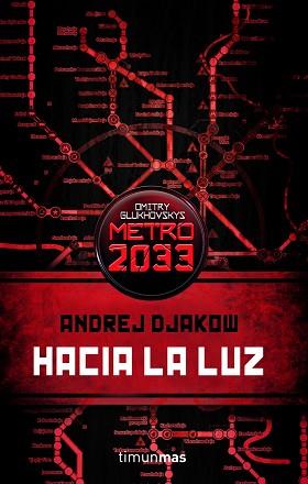 HACIA LA LUZ | 9788448045111 | ANDREJ DJAKOW