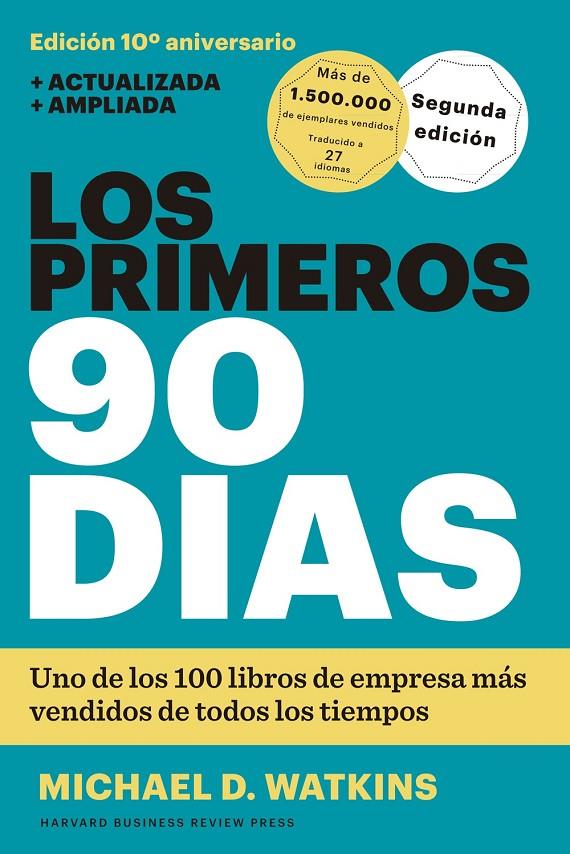 LOS PRIMEROS 90 DÍAS | 9788494606618 | WATKINS, MICHAEL D.