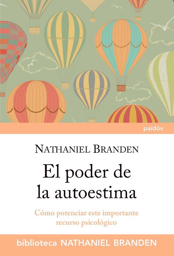 PODER DE LA AUTOESTIMA | 9788449326141 | NATHANIEL BRANDEN