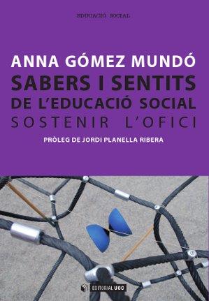 SABERS I SENTITS DE L'EDUCACIO SOCIAL | 9788490292334