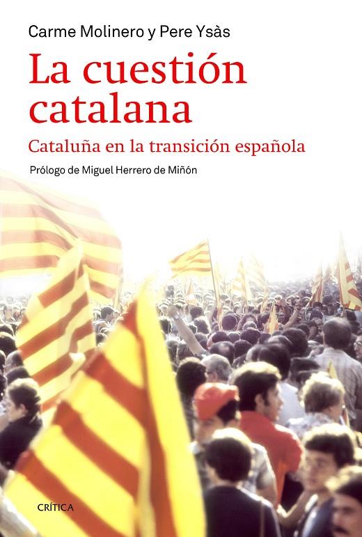 LA CUESTIÓN CATALANA | 9788498927283 | PERE YSÁS SOLANES/CARME MOLINERO