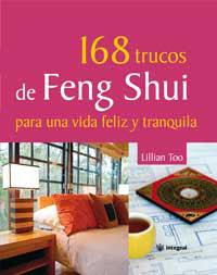 168 TRUCOS DE FENG SHUI PARA UNA VIDA SANA | 9788478713929 | TOO, LILIAN