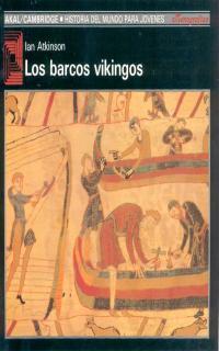 LOS BARCOS VIKINGOS | 9788476005378 | ATKINSON, IAN