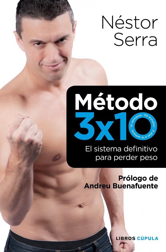 METODO 3 X 10 | 9788448068721 | NESTOR SERRA