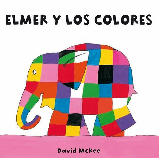 ELMER Y LOS COLORES | 9788448835347 | MCKEE, DAVID (1935-)