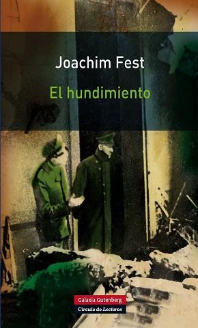 HUNDIMIENTO, EL - RUSTICA | 9788415472148 | FEST, JOACHIM