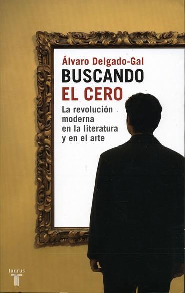 BUSCANDO EL CERO | 9788430605590 | DELGADO GAL, ALVARO