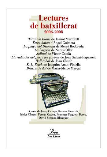 LECTURES DE BATXILLERAT 2006-2008 | 9788484379805