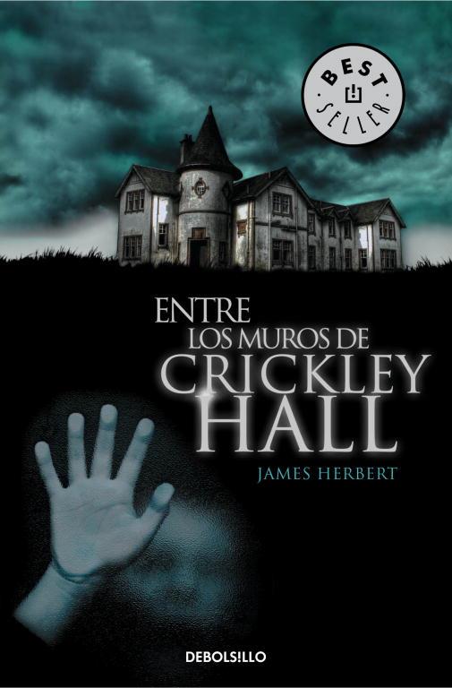 ENTRE LOS MUROS DE CRICKLEY HALL | 9788490321324 | HERBERT,JAMES