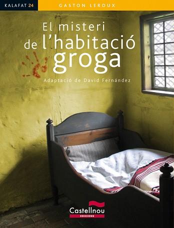 MISTERI DE L'HABITACIO GROGA | 9788498046304 | LEROUX, GASTON (1868-1927) [VER TITULOS]