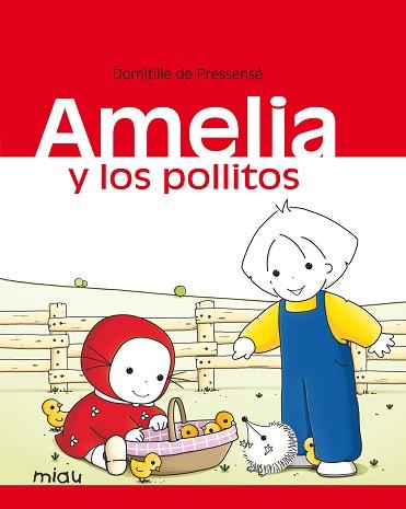 AMELIA Y LOS POLLITOS | 9788416082872 | DE PRESSESÉ, DOMITILLE