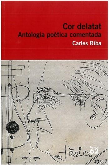 ANTOLOGIA DE CARLES RIBA | 9788492672806 | RIBA, CARLES