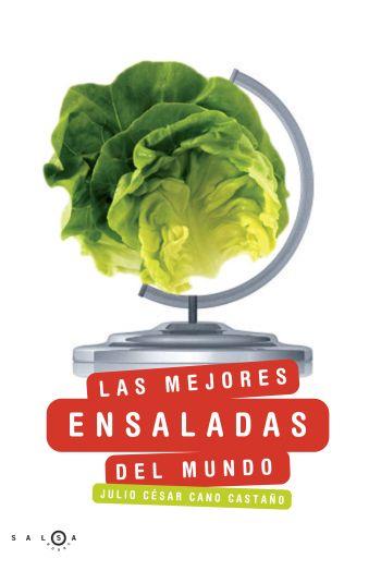 MEJORES ENSALADAS DEL MUNDO | 9788496599611 | CANO, JULIO CÉSAR