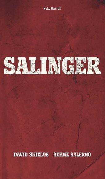 SALINGER | 9788432221262 | DAVID SHIELDS