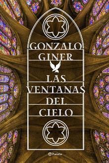 LAS VENTANAS DEL CIELO | 9788408168614 | GONZALO GINER