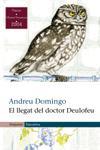 LLEGAT DEL DOCTOR DEULOFEU | 9788497870573 | DOMINGO, ANDREU