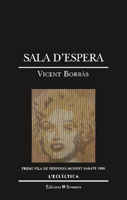 SALA D'ESPERA | 9788476602539 | BORRAS,VICENT