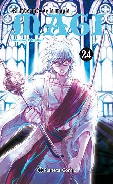 MAGI EL LABERINTO DE LA MAGIA Nº 24 | 9788491463146 | OHTAKA, SHINOBU