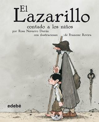 EL LAZARILLO CONTADO A LOS NIÑOS | 9788423678891 | NAVARRO DURÁN, ROSA