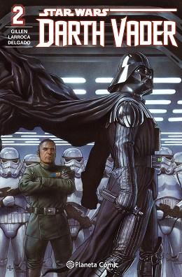 STAR WARS DARTH VADER Nº 02 | 9788416244522 | KIERON GILLEN/SALVADOR LARROCA