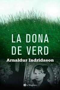 DONA DE VERD | 9788498675511 | INDRIDASON, ARNALDUR