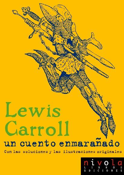 CUENTO ENMARAÑADO | 9788495599339 | CARROLL, LEWIS