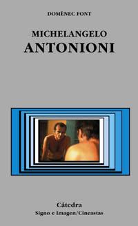 MICHELANGELO ANTONIONI | 9788437620411 | FONT, DOMENECH