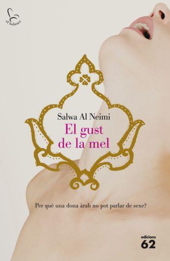 GUST DE LA MEL | 9788429763102 | AL NEIMI, SALWA