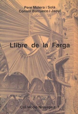 FARGA, LLIBRE DE LA | 9788423202102 | MOLERA I SOLA, PERE