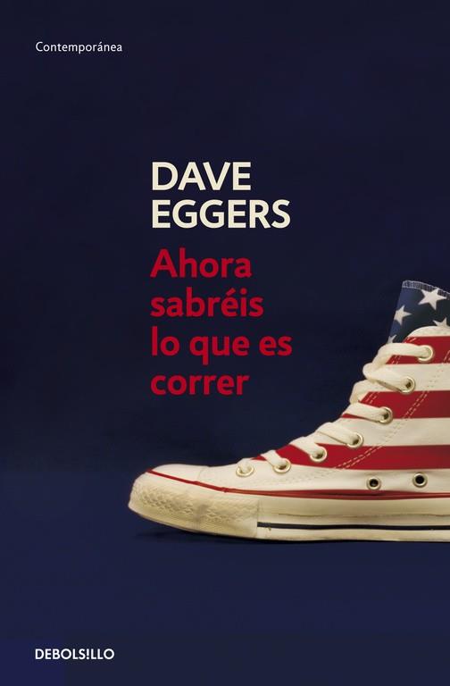 AHORA SABREIS LO QUE ES CORRER | 9788483468623 | EGGERS,DAVE