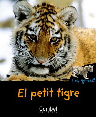 PETIT TIGRE, EL | 9788498251272