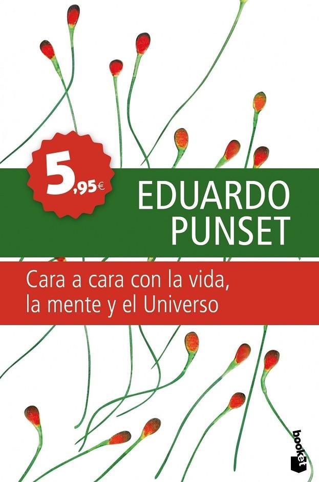 CARA A CARA CON LA VIDA, LA MENTE Y EL UNIVERSO | 9788423341757 | PUNSET EDUARDO